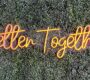 better-together-neon-signs
